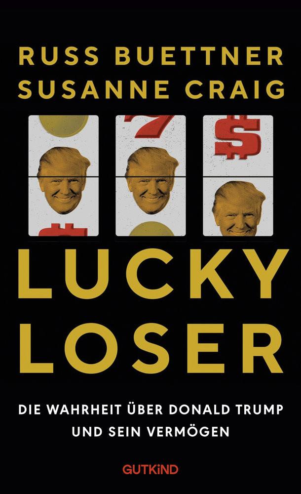 Lucky Loser Craig, Susanne; Buettner, Russ; Stauder, Thomas (Übersetzung); Schuler, Karin (Übersetzung); Dürr, Karlheinz (Übersetzung); Frank, Lachmann (Übersetzung) Copertina rigida 