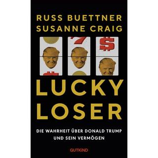 Lucky Loser Craig, Susanne; Buettner, Russ; Stauder, Thomas (Übersetzung); Schuler, Karin (Übersetzung); Dürr, Karlheinz (Übersetzung); Frank, Lachmann (Übersetzung) Copertina rigida 