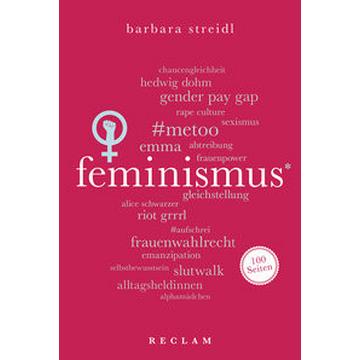 Feminismus. 100 Seiten