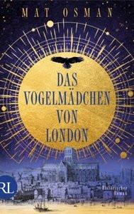 Das Vogelmädchen von London Osman, Mat; Seeberger, Ulrike (Übersetzung) Couverture rigide 