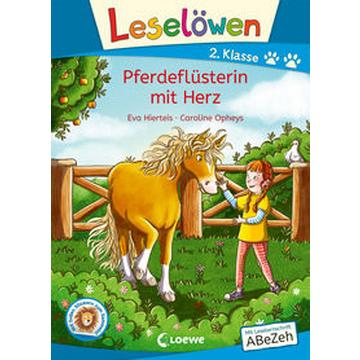 Leselöwen 2. Klasse - Pferdeflüsterin mit Herz