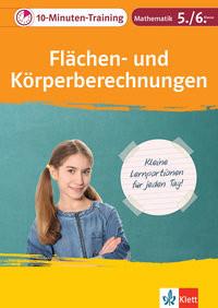 Klett 10-Minuten-Training Mathematik Flächen- und Körperberechnungen 5./6. Klasse Kein Autor Gebundene Ausgabe 