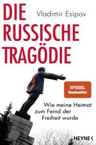 Die russische Tragödie Esipov, Vladimir Gebundene Ausgabe 