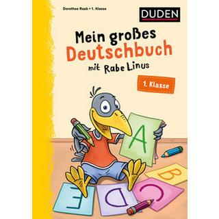 Mein großes Deutschbuch mit Rabe Linus - 1. Klasse Raab, Dorothee; Leuchtenberg, Stefan (Illustrationen) Gebundene Ausgabe 