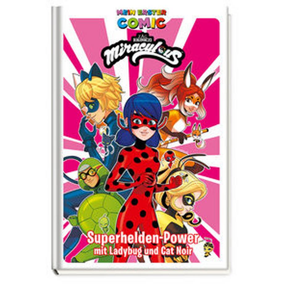 Mein erster Comic: Miraculous: Superhelden-Power mit Ladybug und Cat Noir Panini Gebundene Ausgabe 
