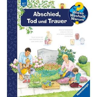 Wieso? Weshalb? Warum?, Band 42: Abschied, Tod und Trauer Mennen, Patricia; Brockamp, Melanie (Illustrationen) Couverture rigide 
