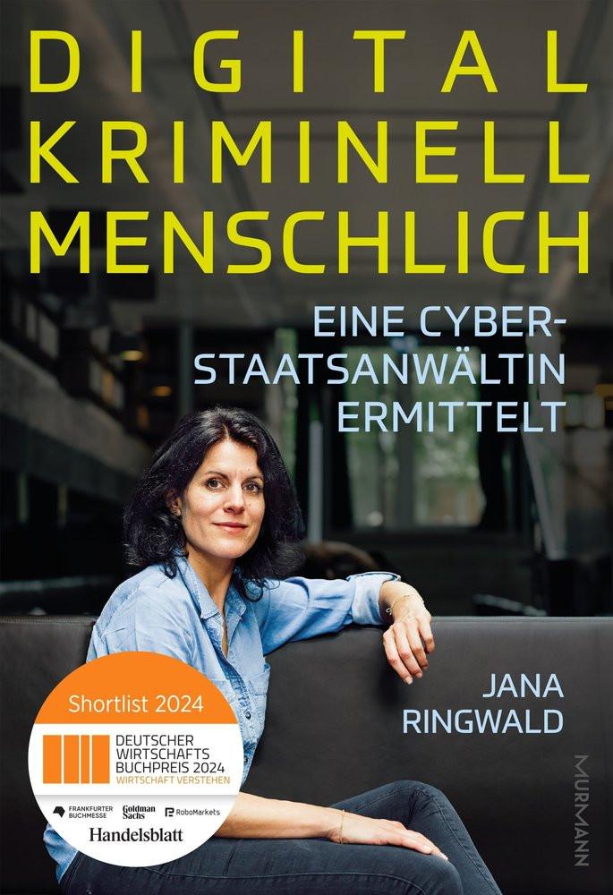 Digital. Kriminell. Menschlich Ringwald, Jana Copertina rigida 