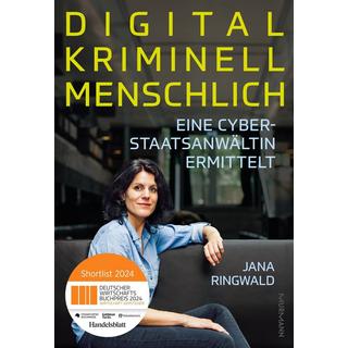 Digital. Kriminell. Menschlich Ringwald, Jana Copertina rigida 