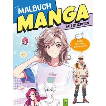 Extra dickes Manga-Malbuch mit Stickern zum Kreativsein und Entspannen für alle Manga-Fans!