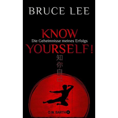 Know yourself! Lee, Bruce; Kleinschmidt, Bernhard (Übersetzung) Couverture rigide 