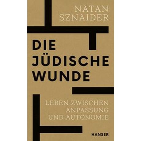 Die jüdische Wunde Sznaider, Natan Gebundene Ausgabe 