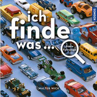 Ich finde was - bunte Fahrzeuge Wick, Walter Copertina rigida 