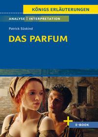 Das Parfum von Patrick Süskind - Textanalyse und Interpretation Süskind, Patrick; Matzkowski, Bernd (Adaptiert) Copertina rigida 