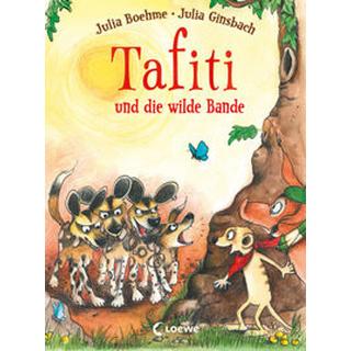 Tafiti und die wilde Bande (Band 20) Boehme, Julia; Tafiti (Hrsg.); Loewe Erstes Selberlesen (Hrsg.); Ginsbach, Julia (Illustrationen) Copertina rigida 