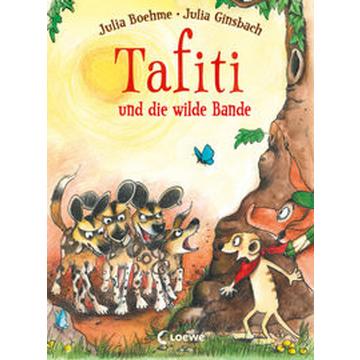 Tafiti und die wilde Bande (Band 20)