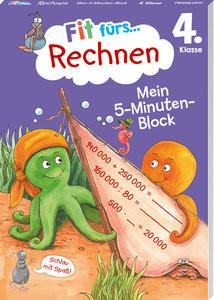 Fit fürs Rechnen 4. Klasse. Mein 5-Minuten-Block Tonte, Andrea; Wandrey, Guido (Illustrationen) Copertina rigida 