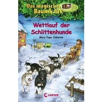 Das magische Baumhaus (Band 52) - Wettlauf der Schlittenhunde