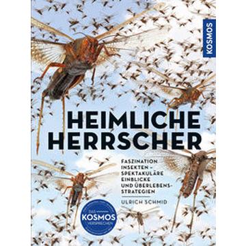 Insekten - Heimliche Herrscher