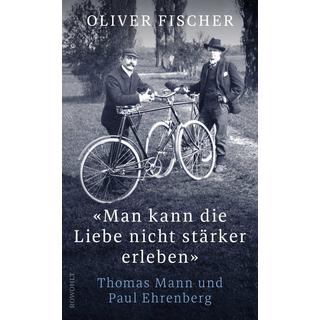 «Man kann die Liebe nicht stärker erleben» Fischer, Oliver Copertina rigida 