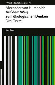 Auf dem Weg zum ökologischen Denken Humboldt, Alexander von; Ette, Ottmar (Hrsg.) Livre de poche 