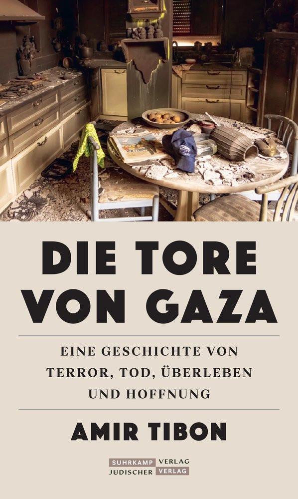 Die Tore von Gaza Tibon, Amir; Kömen, Ursula (Übersetzung) Couverture rigide 