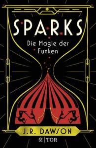 Sparks Dawson, J.R.; Schröder, Gesine (Übersetzung) Gebundene Ausgabe 