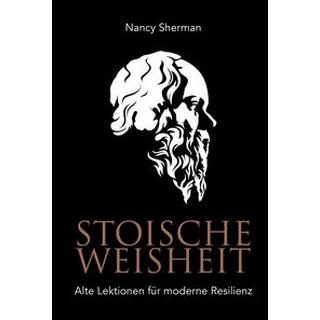 Stoische Weisheit Sherman, Nancy; Brömer, Kerstin (Übersetzung) Copertina rigida 