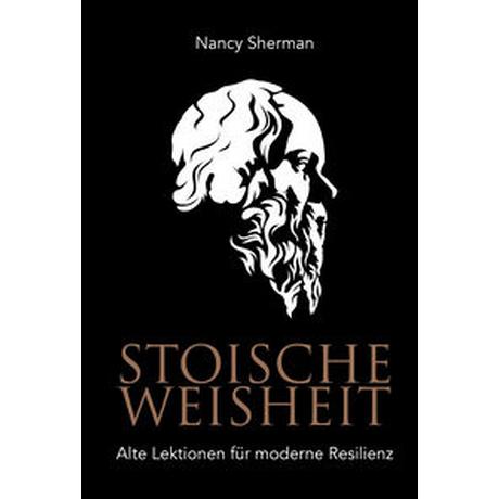 Stoische Weisheit Sherman, Nancy; Brömer, Kerstin (Übersetzung) Copertina rigida 