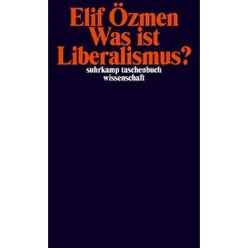 Was ist Liberalismus?