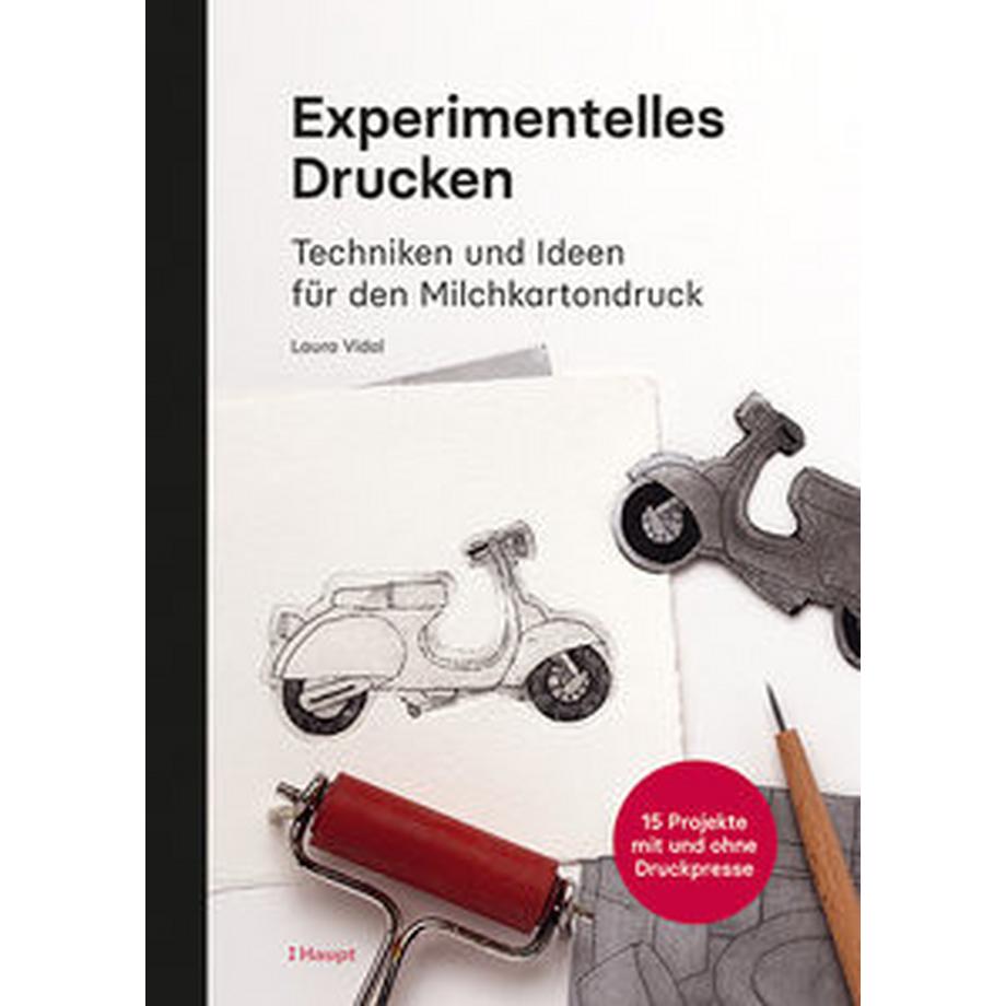 Haupt Verlag  Experimentelles Drucken 
