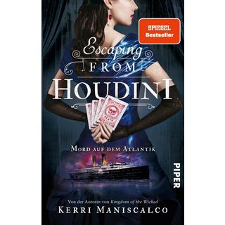 Escaping from Houdini Maniscalco, Kerri; Bürgel, Diana (Übersetzung) Copertina rigida 