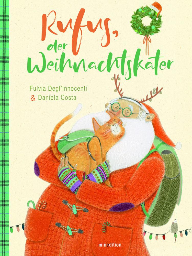 Rufus, der Weihnachtskater Degl'Innocenti, Fulvia; Costa, Daniela Copertina rigida 