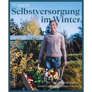 Selbstversorgung im Winter Genrich, Til Gebundene Ausgabe 