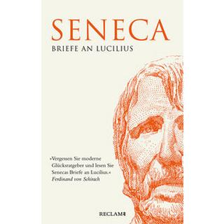 Briefe an Lucilius Seneca; Gunermann, Heinz (Übersetzung); Loretto, Franz (Übersetzung); Rauthe, Rainer (Übersetzung); Giebel, Marion (Hrsg.); Giebel, Marion (Kommentar); Giebel, Marion (Nachwort) Libro in brossura 