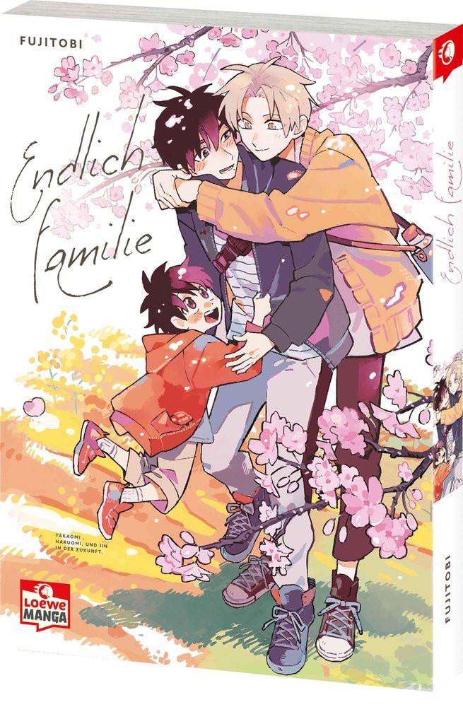 Endlich Familie FUJITOBI; Loewe Manga (Hrsg.); FUJITOBI (Illustrationen); Müller, Jan-Christoph (Übersetzung) Gebundene Ausgabe 