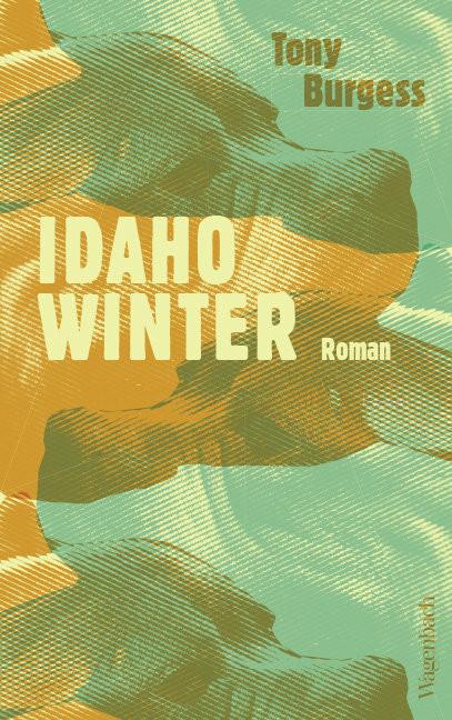 Idaho Winter Burgess, Tony; Oeser, Hans-Christian (Übersetzung) Couverture rigide 