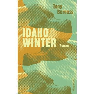 Idaho Winter Burgess, Tony; Oeser, Hans-Christian (Übersetzung) Couverture rigide 