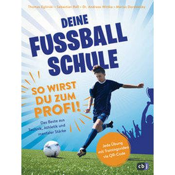 Deine Fußballschule - So wirst du zum Profi