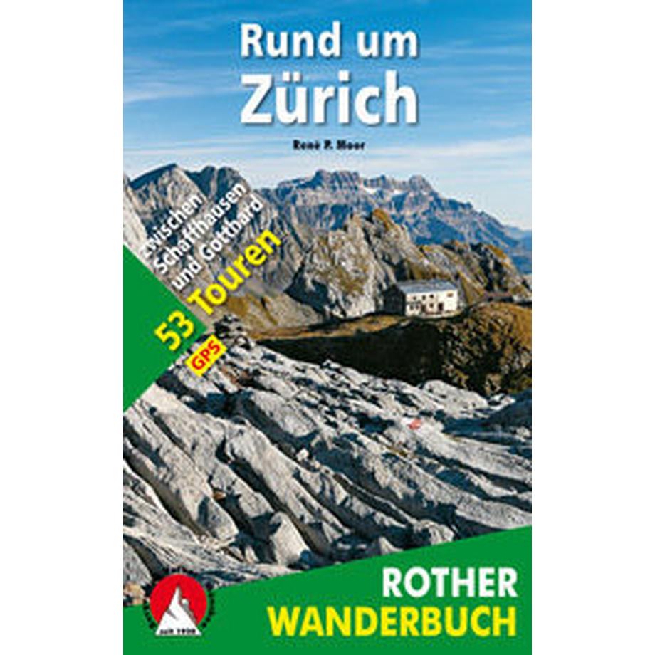 Bergverlag Rother  Rund um Zürich 
