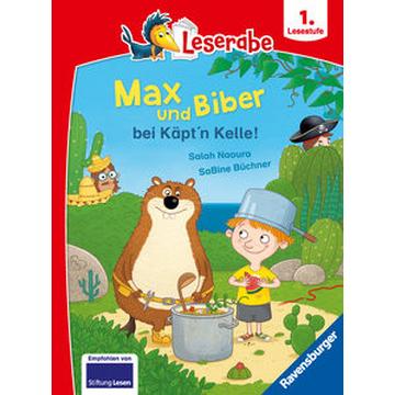 Max und Biber bei Käpt'n Kelle - Leserabe ab Klasse 1 - Erstlesebuch für Kinder ab 6 Jahren