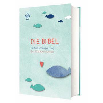 Die Bibel Einheitsübersetzung