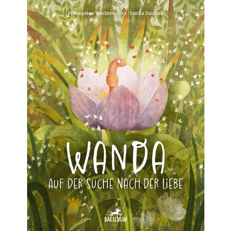 Wanda auf der Suche nach der Liebe Wechterowicz, PrzemysÅaw; Dziubak, Emilia (Illustrationen) Gebundene Ausgabe 