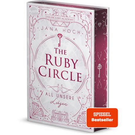 The Ruby Circle (2). All unsere Lügen Hoch, Jana; Vath, Clara (Illustrationen) Copertina rigida 