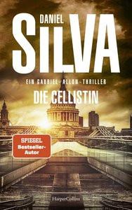 Die Cellistin Silva, Daniel; Bergner, Wulf (Übersetzung) Gebundene Ausgabe 