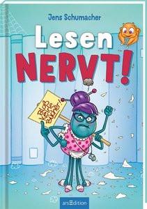 Lesen NERVT! - Bloß keine Bücher! (Lesen nervt! 2) Schumacher, Jens; Winkler, Steffen (Illustrationen) Copertina rigida 