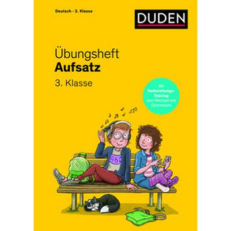 Übungsheft - Aufsatz 3.Klasse Mertens, Susanne; Leuchtenberg, Stefan (Illustrationen) Couverture rigide 