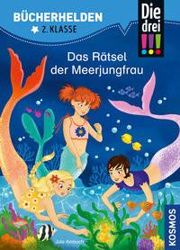 Die drei !!!, Bücherhelden 2. Klasse, Das Rätsel der Meerjungfrau Ambach, Jule; Metzen, Isabelle (Illustrationen) Copertina rigida 