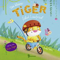 Der kleine Tiger fährt Laufrad Kesting, Mia; Thißen, Sandy (Illustrationen) Gebundene Ausgabe 