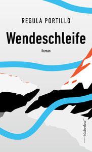 Wendeschleife Portillo, Regula Gebundene Ausgabe 