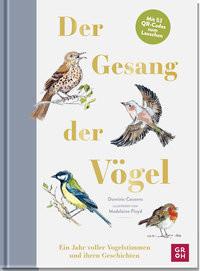 Der Gesang der Vögel Couzens, Dominic; Floyd, Madeleine (Illustrationen); Kreitlow, Vanessa (Übersetzung) Couverture rigide 